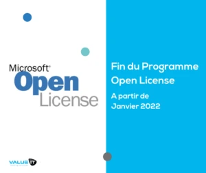 Annonce de la fin du programme Microsoft Open License : remplacement par le programme Cloud Solution Provider (CSP) pour les nouvelles acquisitions