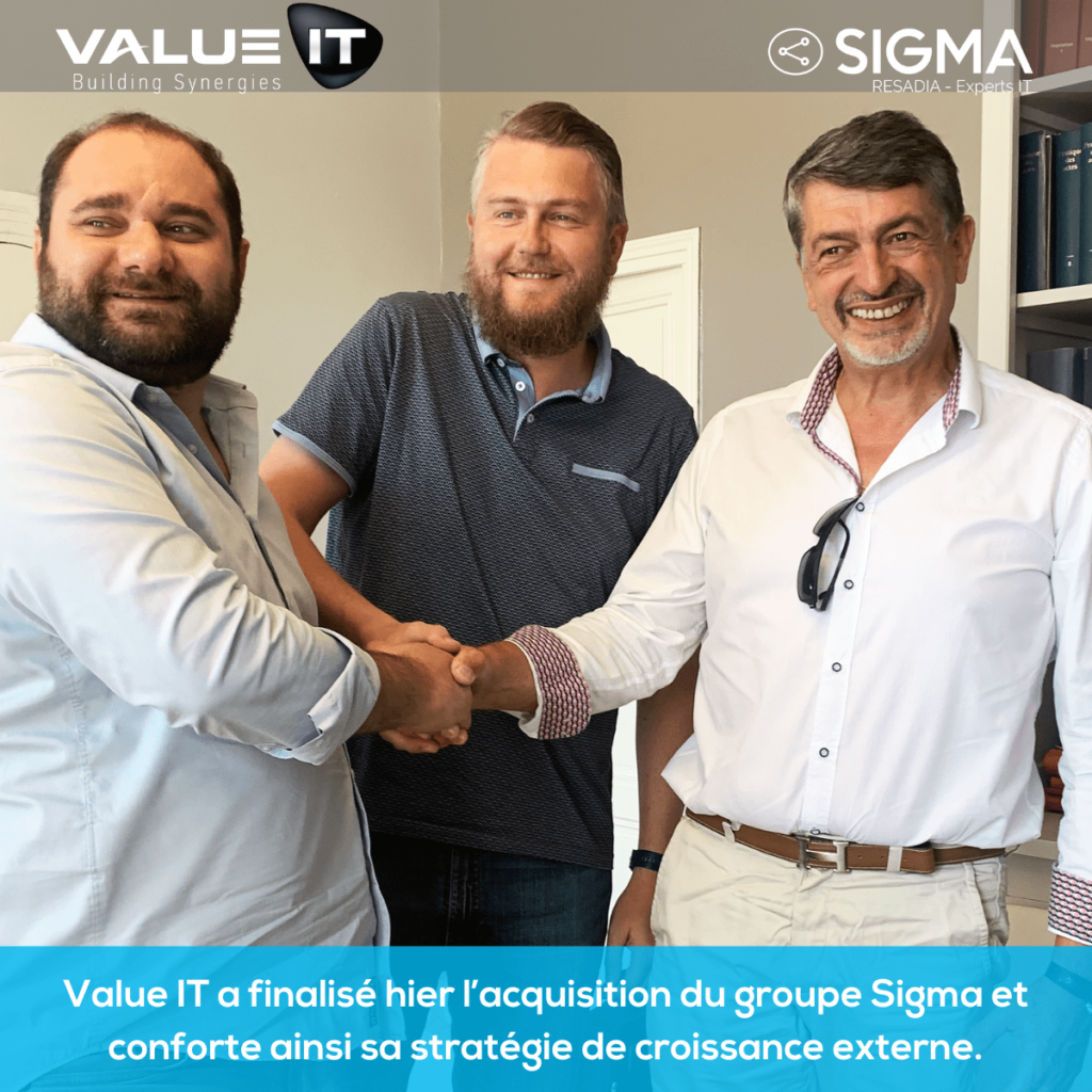Value IT officialise l'acquisition de SIGMA le 4 juillet 2022.