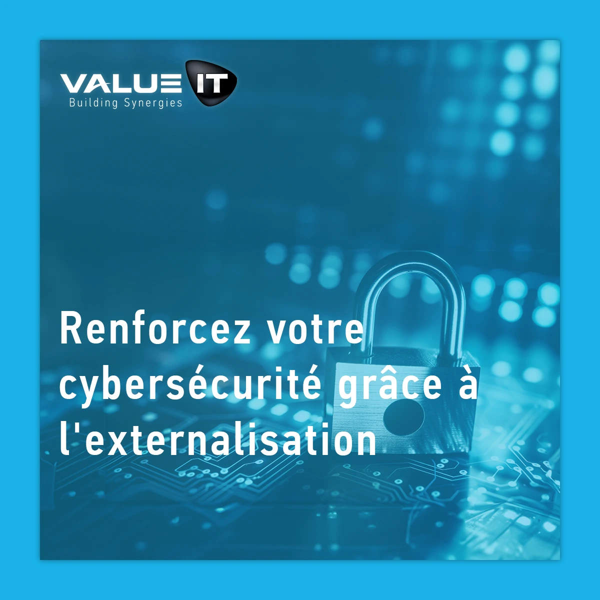 Les avantages de l'externalisation de la cybersécurité pour les entreprises, notamment l'expertise de pointe et la maîtrise des coûts